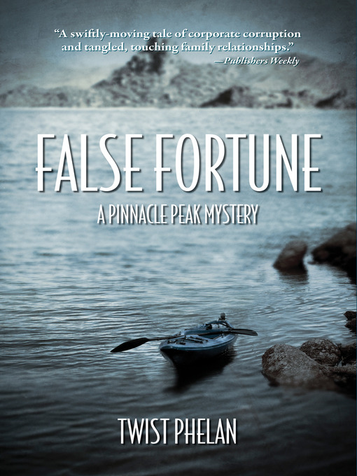 Title details for False Fortune by Twist Phelan - Available